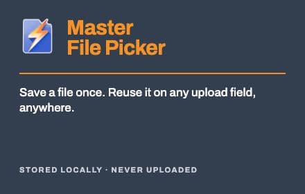 Master File Picker - Quick Upload Manager